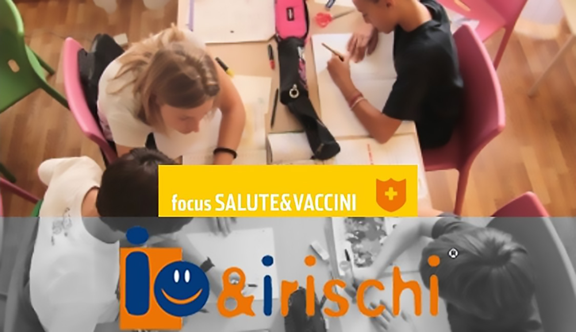 La prevenzione fa scuola, anche con il Focus Salute&Vaccini